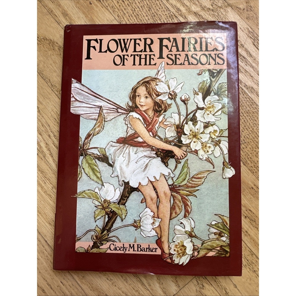 FLOWER‎ FAIRIES OF THE SEASONS By Cicely Mary Barker - Hardcover Excellent
